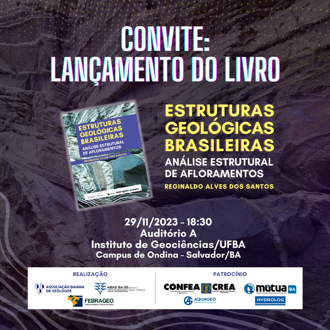 Foto que representa Lançamento do Livro - Estruturas Geólogicas Brasileiras - Análise Estrutural de Afloramentos